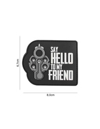 [V4441307241] PARCHE PVC 3D REVOLVER SAY HELLO TO MY FRIEND NEGRO